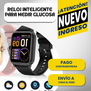 RELOJ SUPER INTELIGENTE PARA MEDIR GLUCOSA